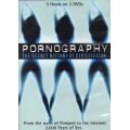 Pornography - The Secret History Of Civilisation / 2DVD